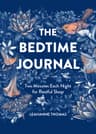 Bedtime Journal: Two Minutes Each Night for Restful Sleep