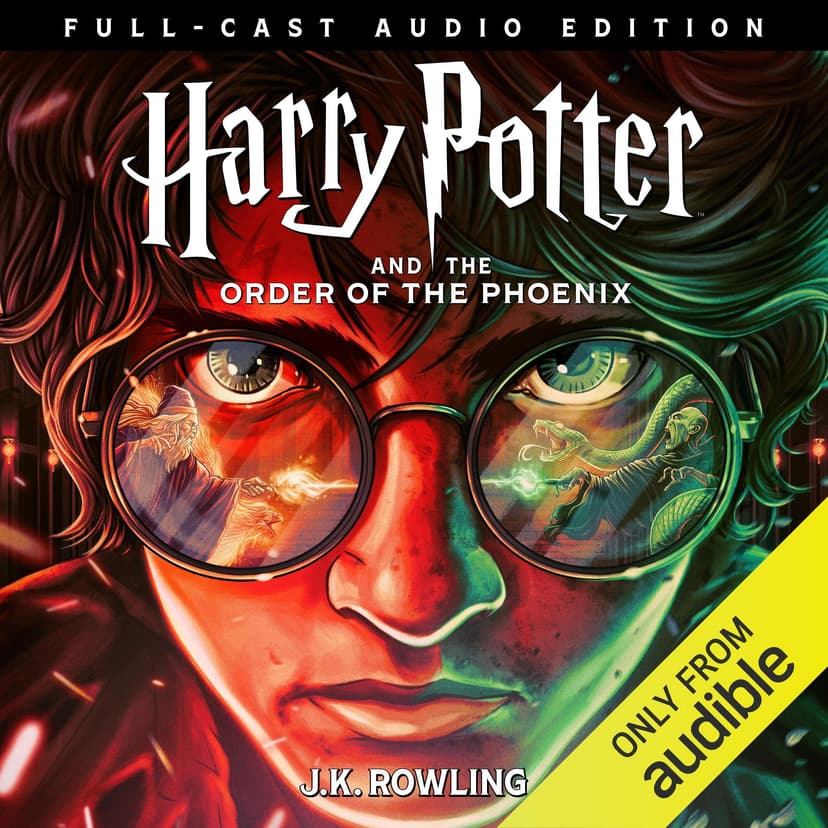 Harry Potter and the Order of the Phoenix (Full-Cast Edition)